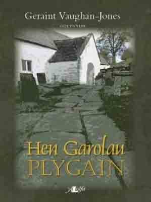 A picture of 'Hen Garolau Plygain' 
                      by Geraint Vaughan-Jones